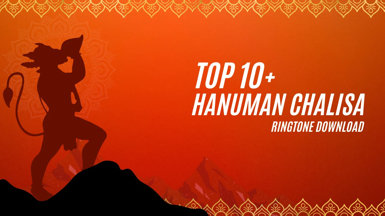 Top 10+ Hanuman Chalisa Ringtones Download Free