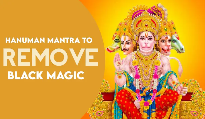 Hanuman Mantra to Remove Black Magic