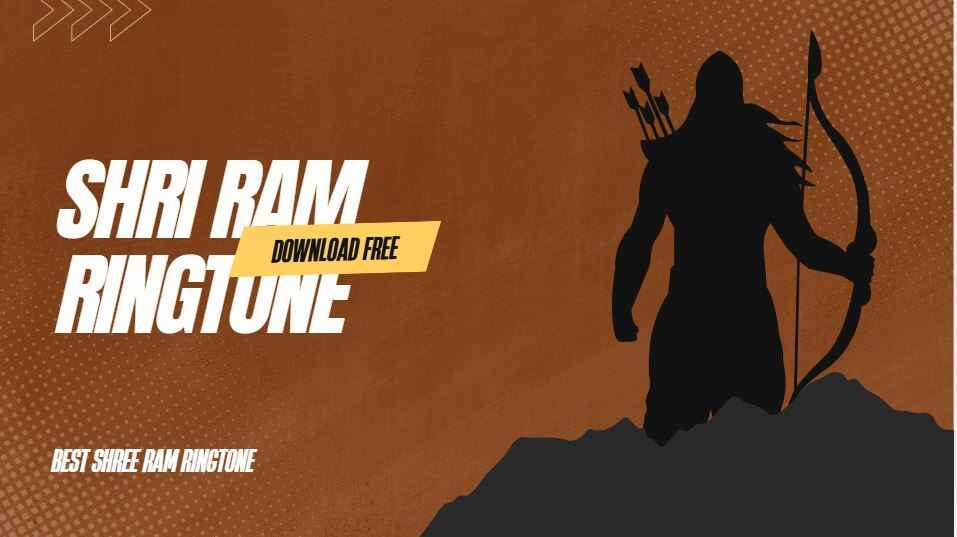Shri Ram Ringtone Download Mp3