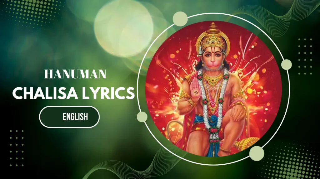 Hanuman Chalisa Song Lyrics in English.