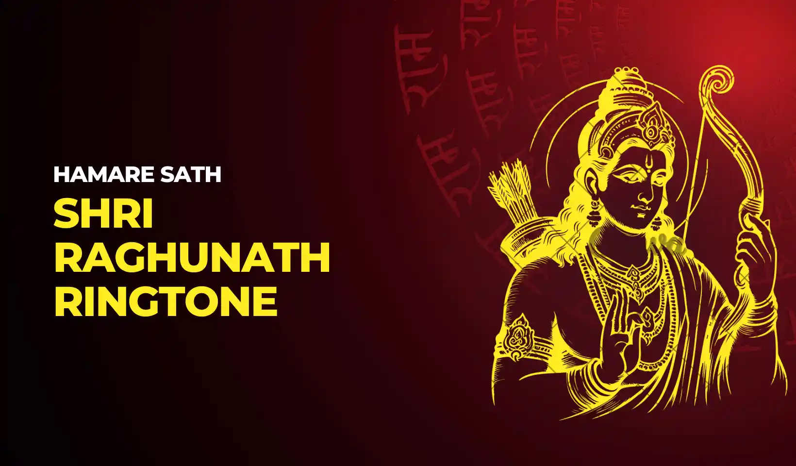 Hamare Sath Shri Raghunath Ringtone Download MP3