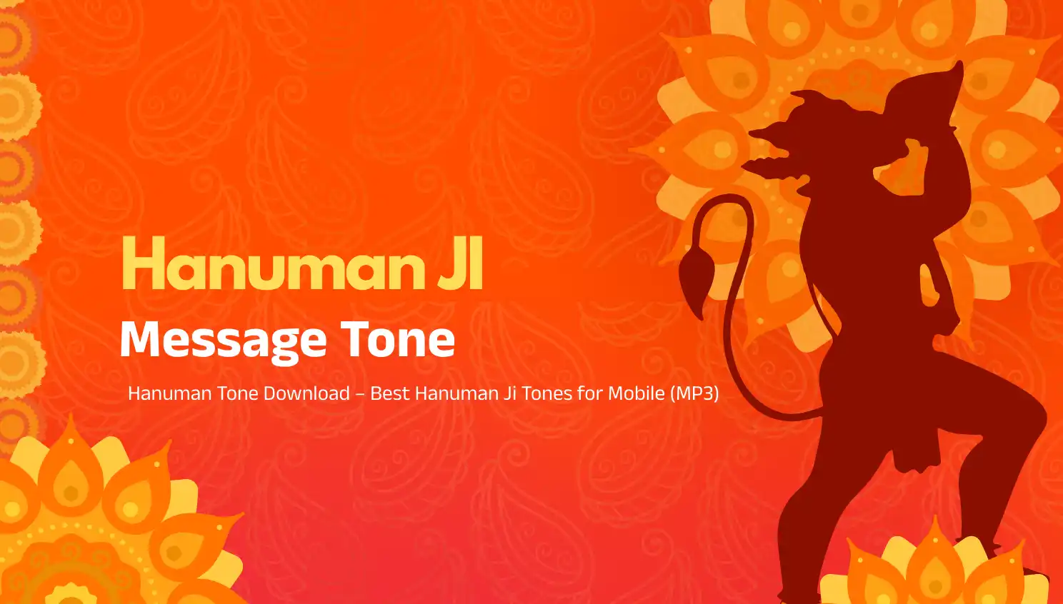 Hanuman Tone Download – Best Hanuman Ji Tones for Mobile (MP3)