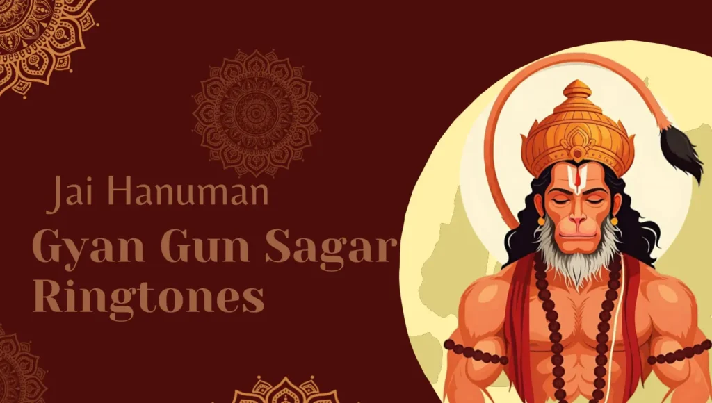 Jai Hanuman Gyan Gun Sagar Ringtone Download Free