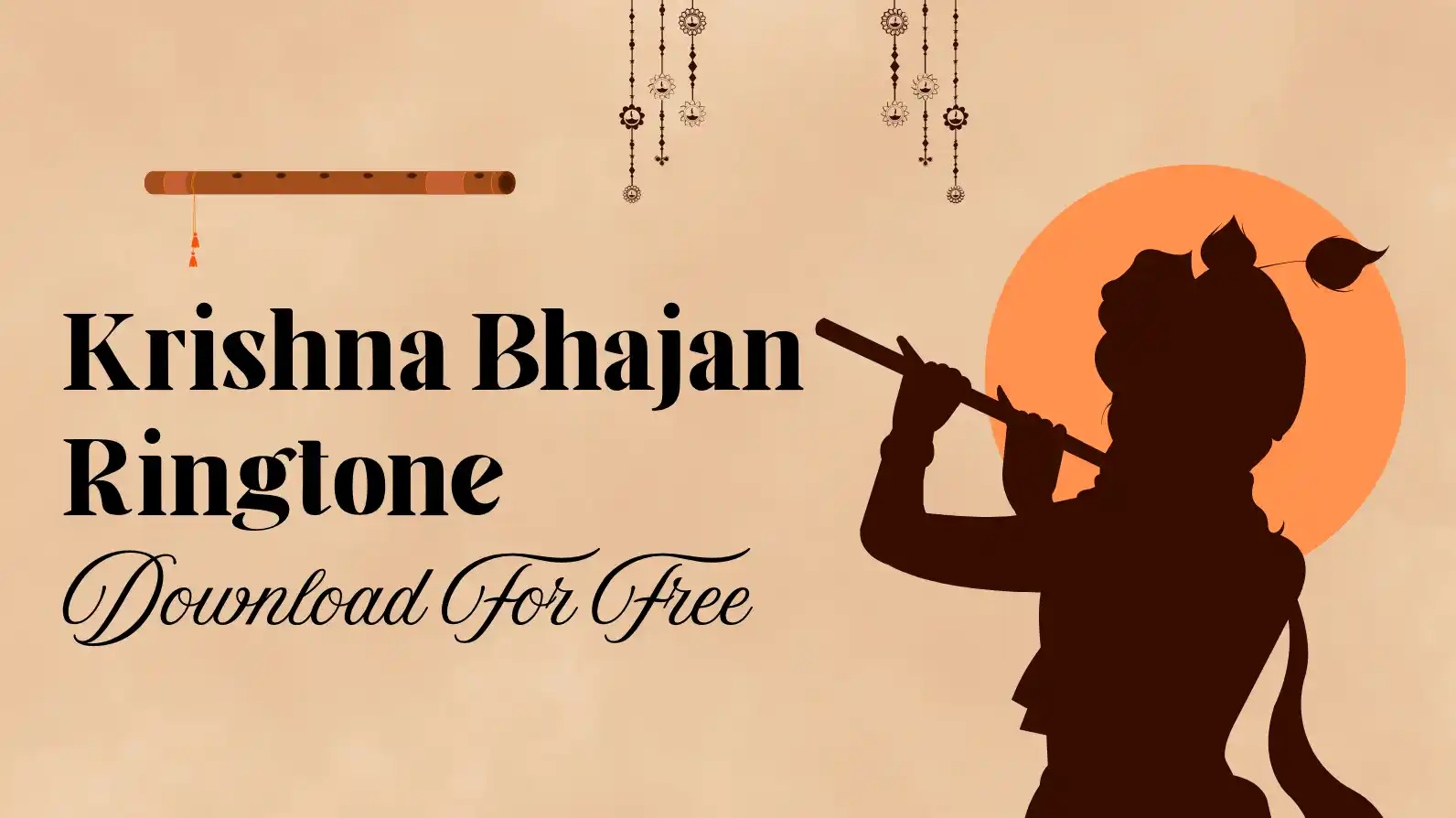Krishna Bhajan Ringtone Download For Free