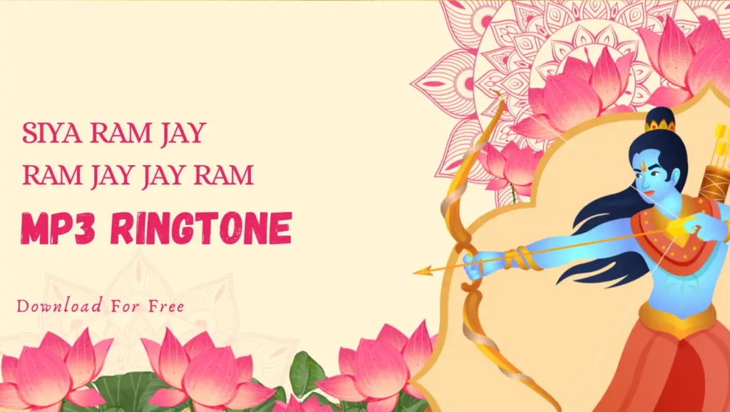 Siya Ram Jay Ram Jay Jay Ram Ringtone Download